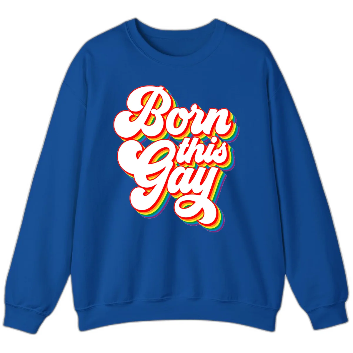 Born this gay pride design with white text outlined in red and filled with rainbow stripes on gray background in Royal
