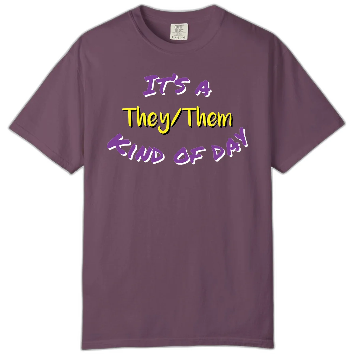 Bold purple and yellow text reading 'It's A They/Them Study of Pride' on gray background, celebrating pronoun inclusivity and LGBTQ+ pride. in Berry