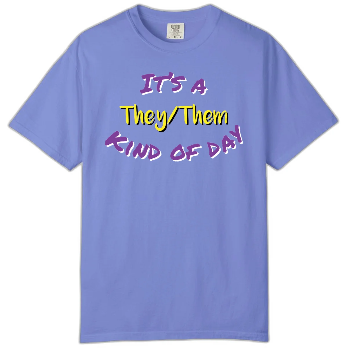 Bold purple and yellow text reading 'It's A They/Them Study of Pride' on gray background, celebrating pronoun inclusivity and LGBTQ+ pride. in Flo Blue