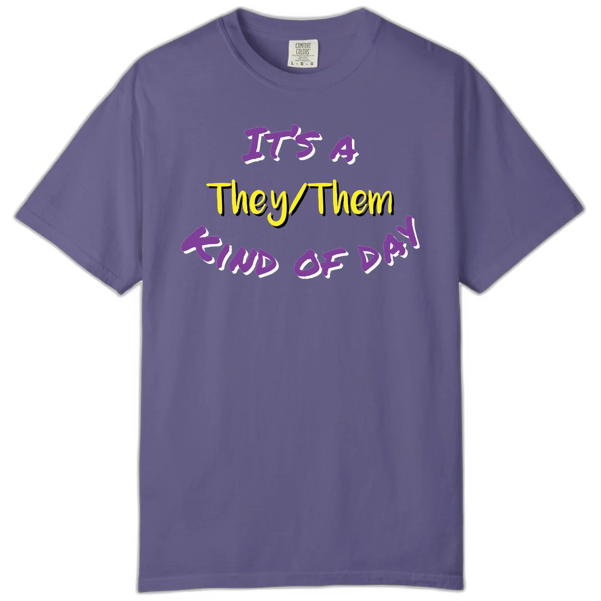 Bold purple and yellow text reading 'It's A They/Them Study of Pride' on gray background, celebrating pronoun inclusivity and LGBTQ+ pride. in Grape