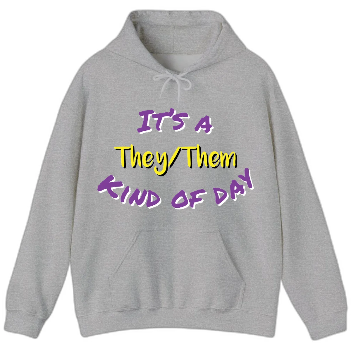 Bold purple and yellow text reading 'It's A They/Them Study of Pride' on gray background, celebrating pronoun inclusivity and LGBTQ+ pride. in Sport Grey