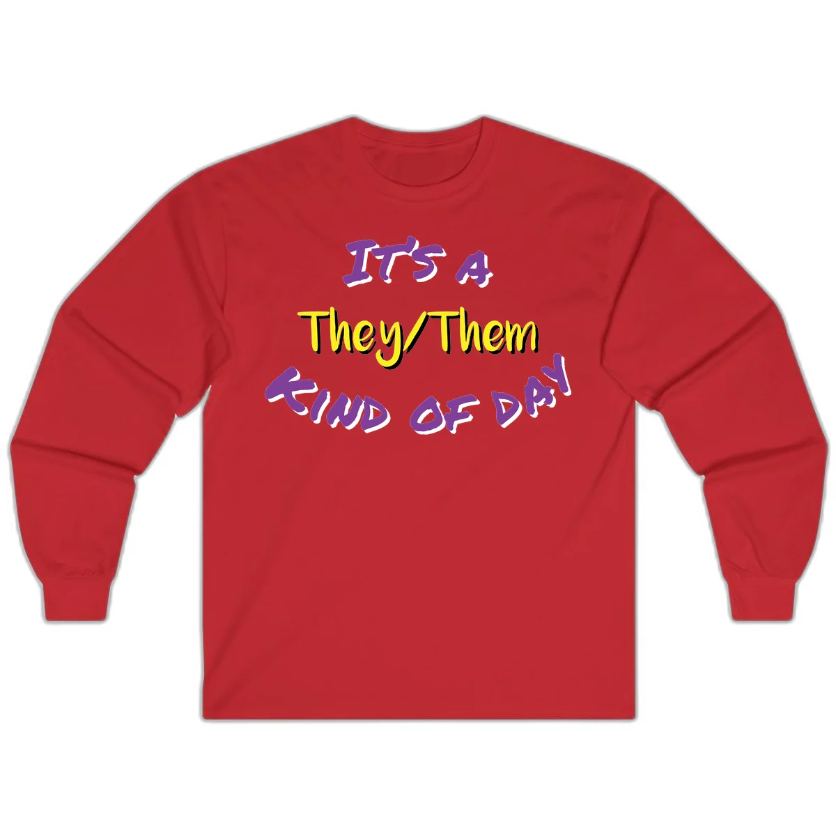 Bold purple and yellow text reading 'It's A They/Them Study of Pride' on gray background, celebrating pronoun inclusivity and LGBTQ+ pride. in Red