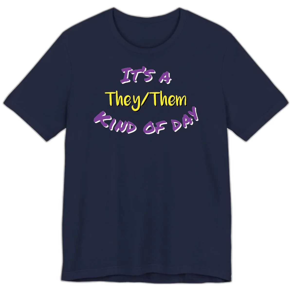 Bold purple and yellow text reading 'It's A They/Them Study of Pride' on gray background, celebrating pronoun inclusivity and LGBTQ+ pride. in Navy
