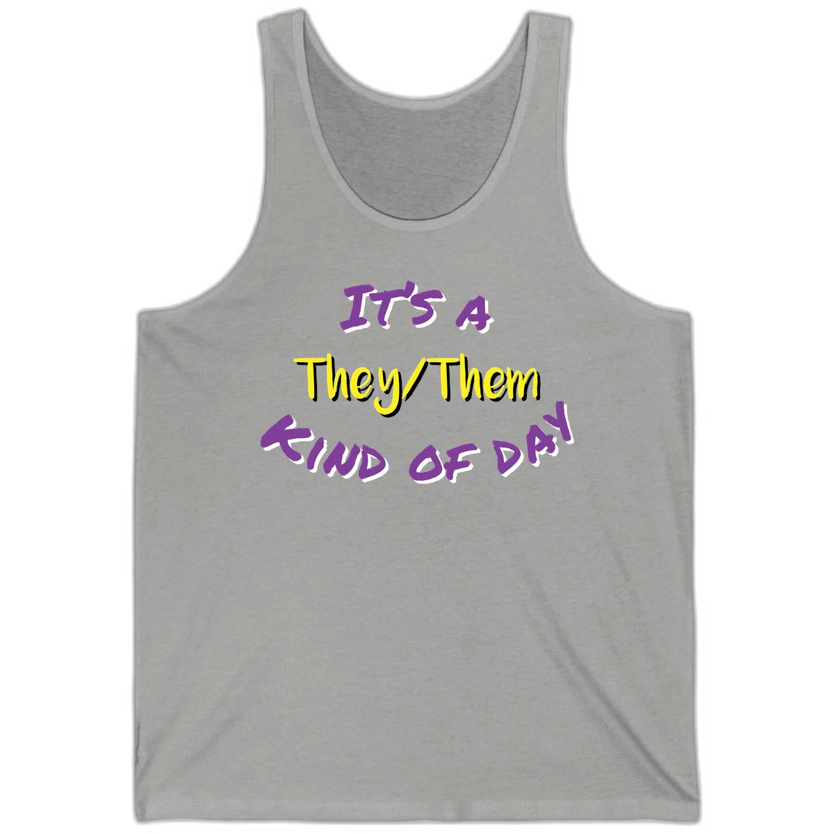 Bold purple and yellow text reading 'It's A They/Them Study of Pride' on gray background, celebrating pronoun inclusivity and LGBTQ+ pride. in Athletic Heather