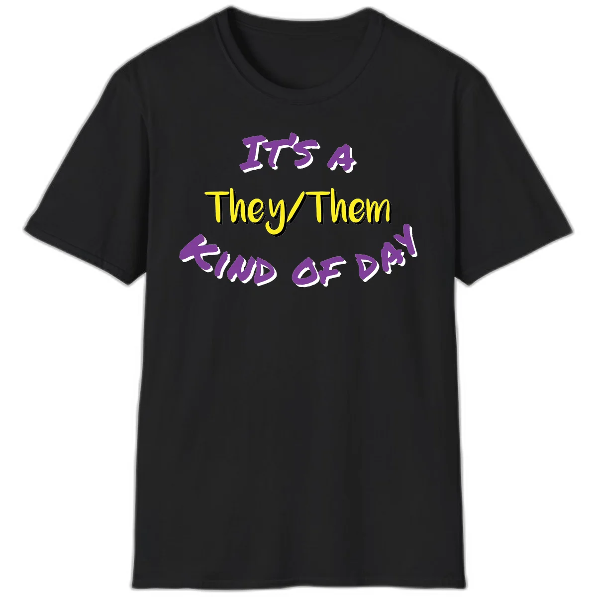 Bold purple and yellow text reading 'It's A They/Them Study of Pride' on gray background, celebrating pronoun inclusivity and LGBTQ+ pride. in Black