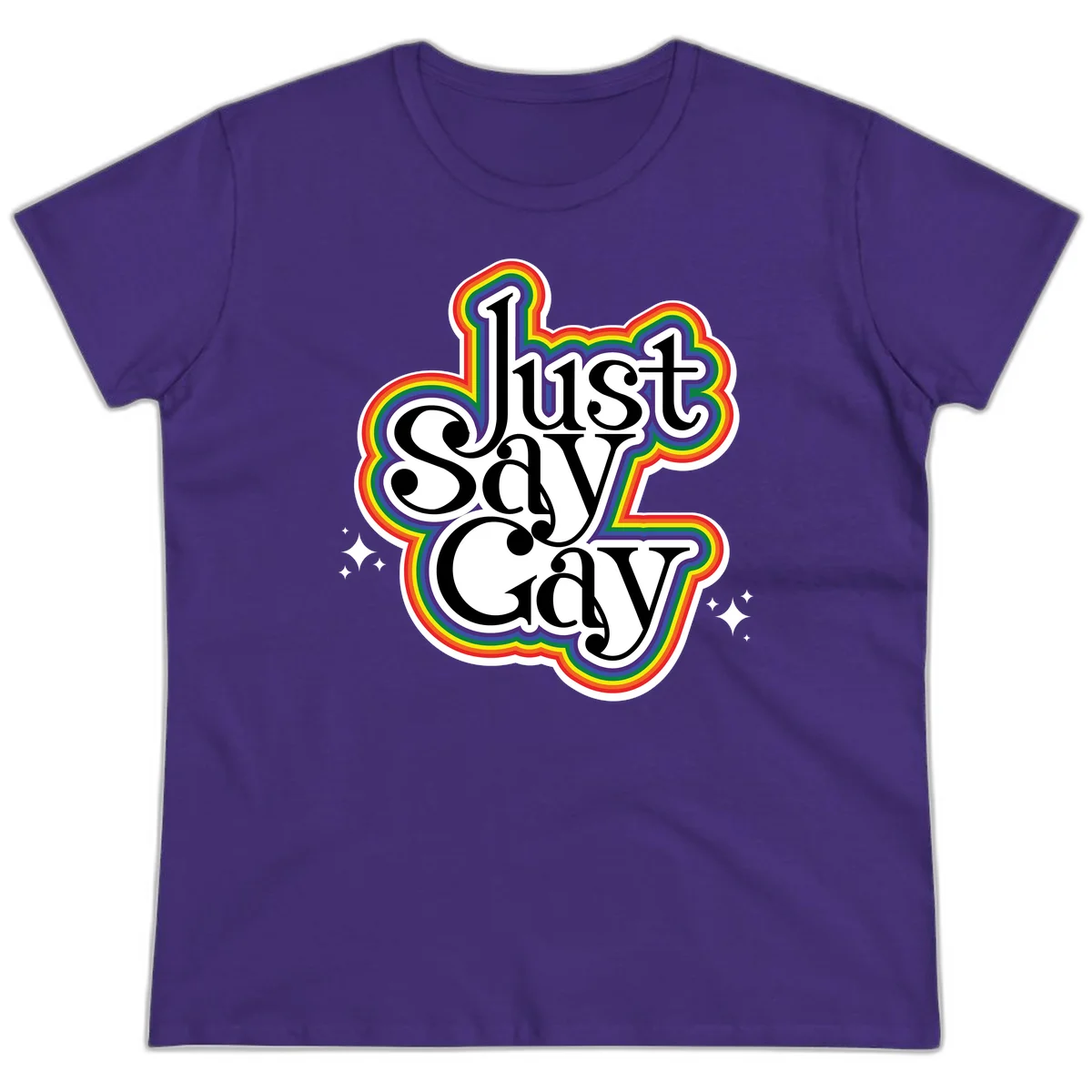 Just Say Gay Pride design with bold black text surrounded by vibrant rainbow border and sparkle accents on gray background in Purple