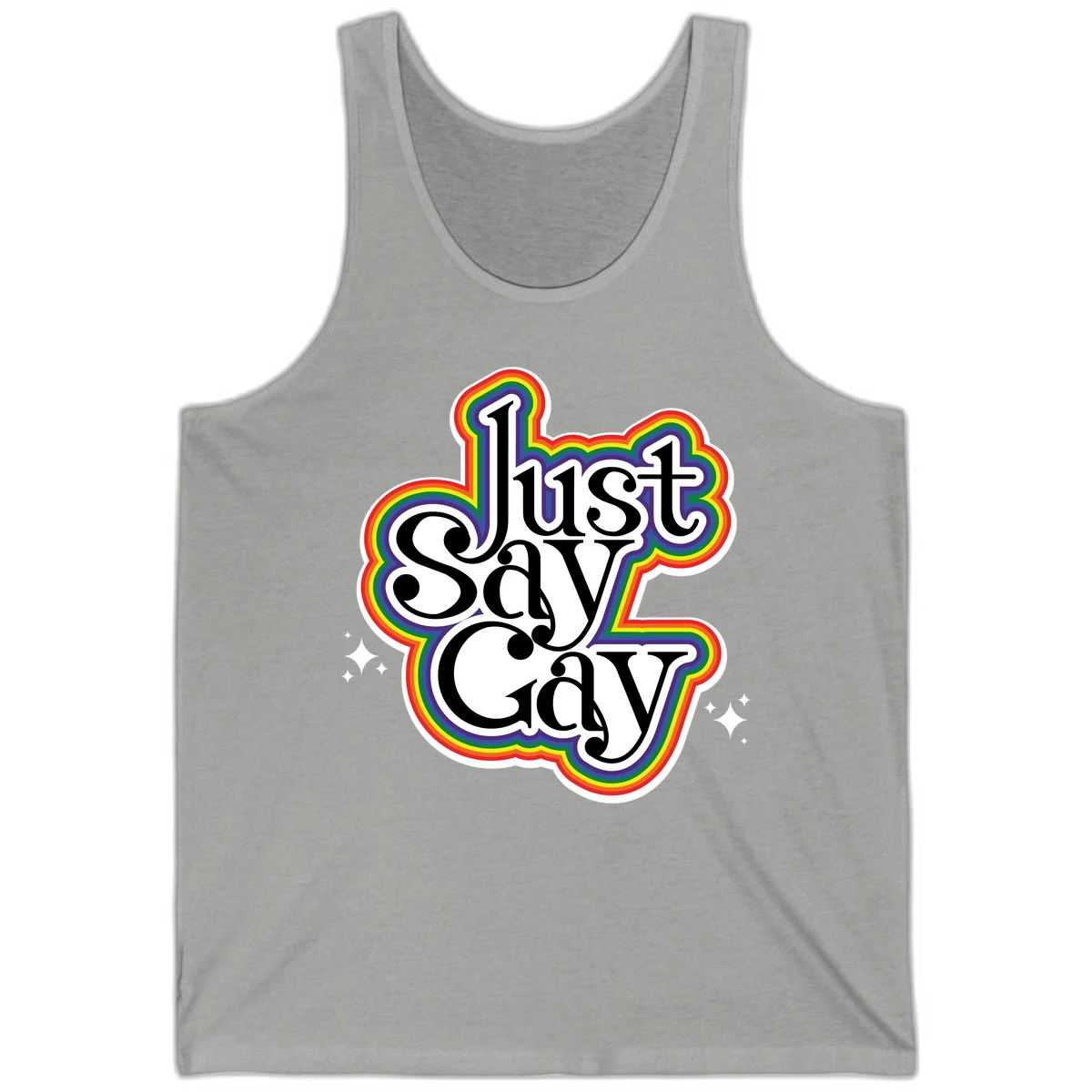 Just Say Gay Pride design with bold black text surrounded by vibrant rainbow border and sparkle accents on gray background in Athletic Heather