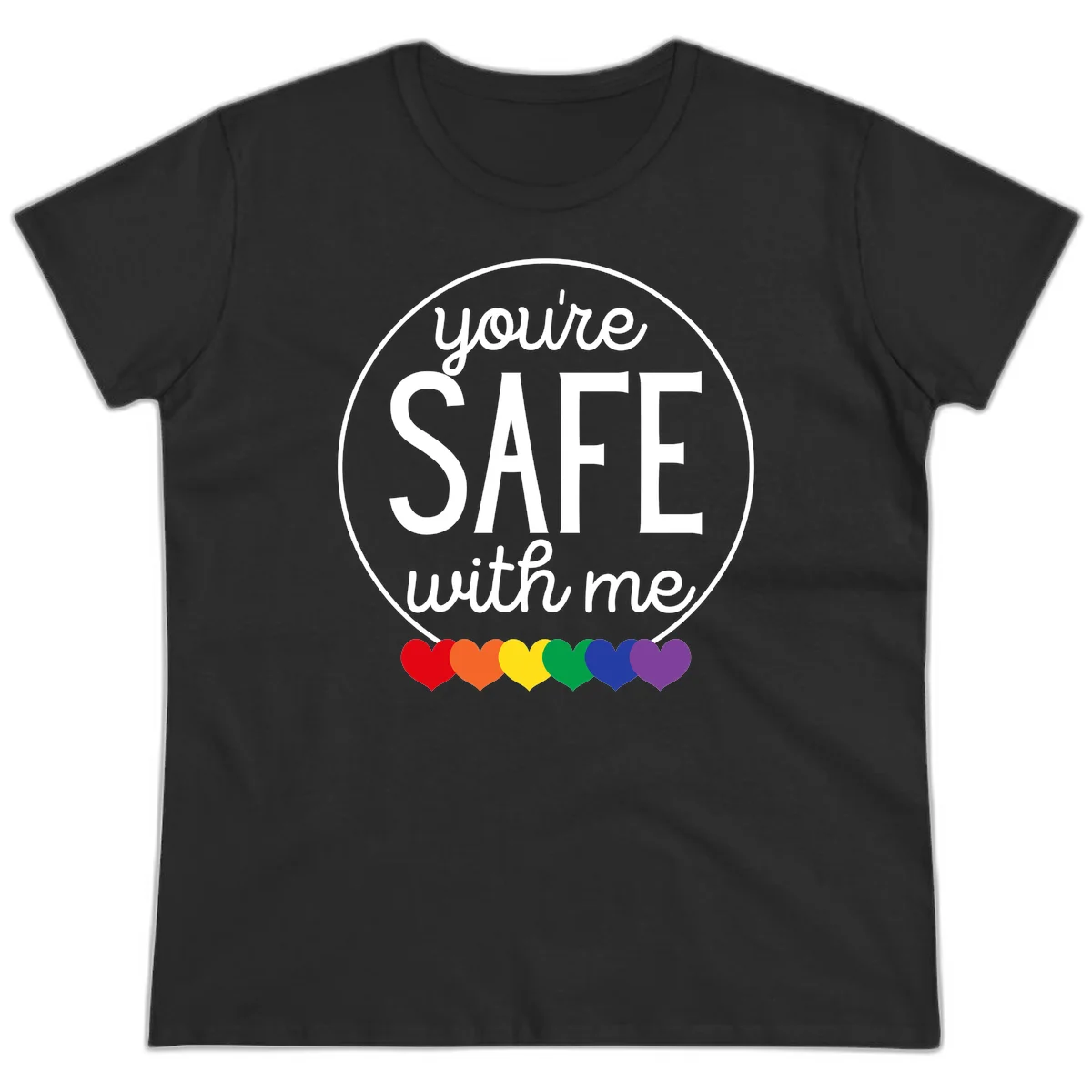 Circular badge with 'you're SAFE with me' text and rainbow pride hearts, promoting inclusive safe space message in Black