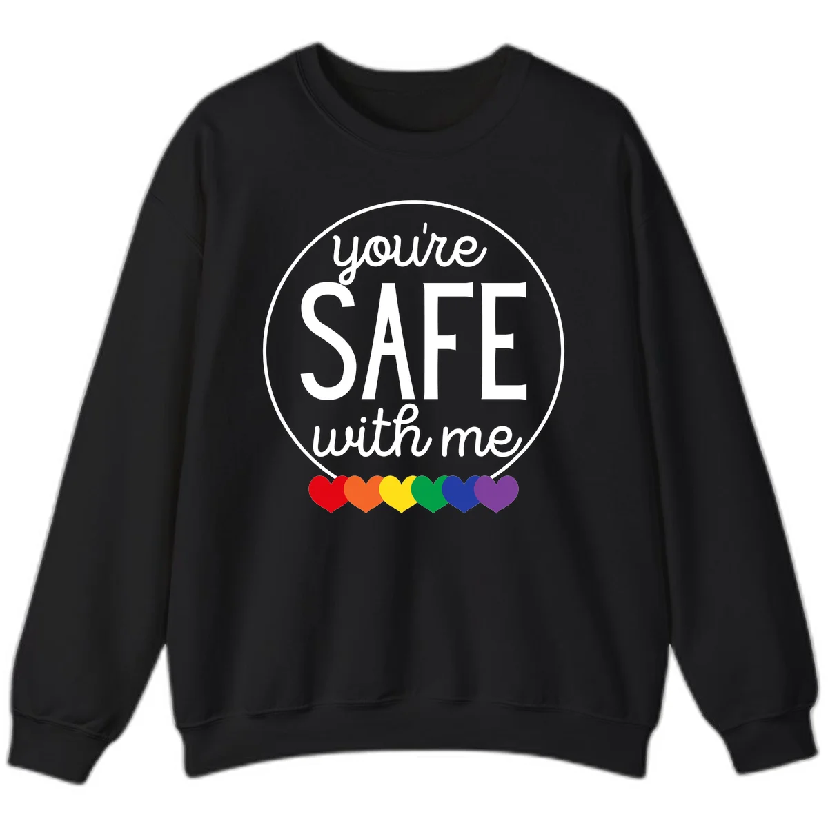 Circular badge with 'you're SAFE with me' text and rainbow pride hearts, promoting inclusive safe space message in Black