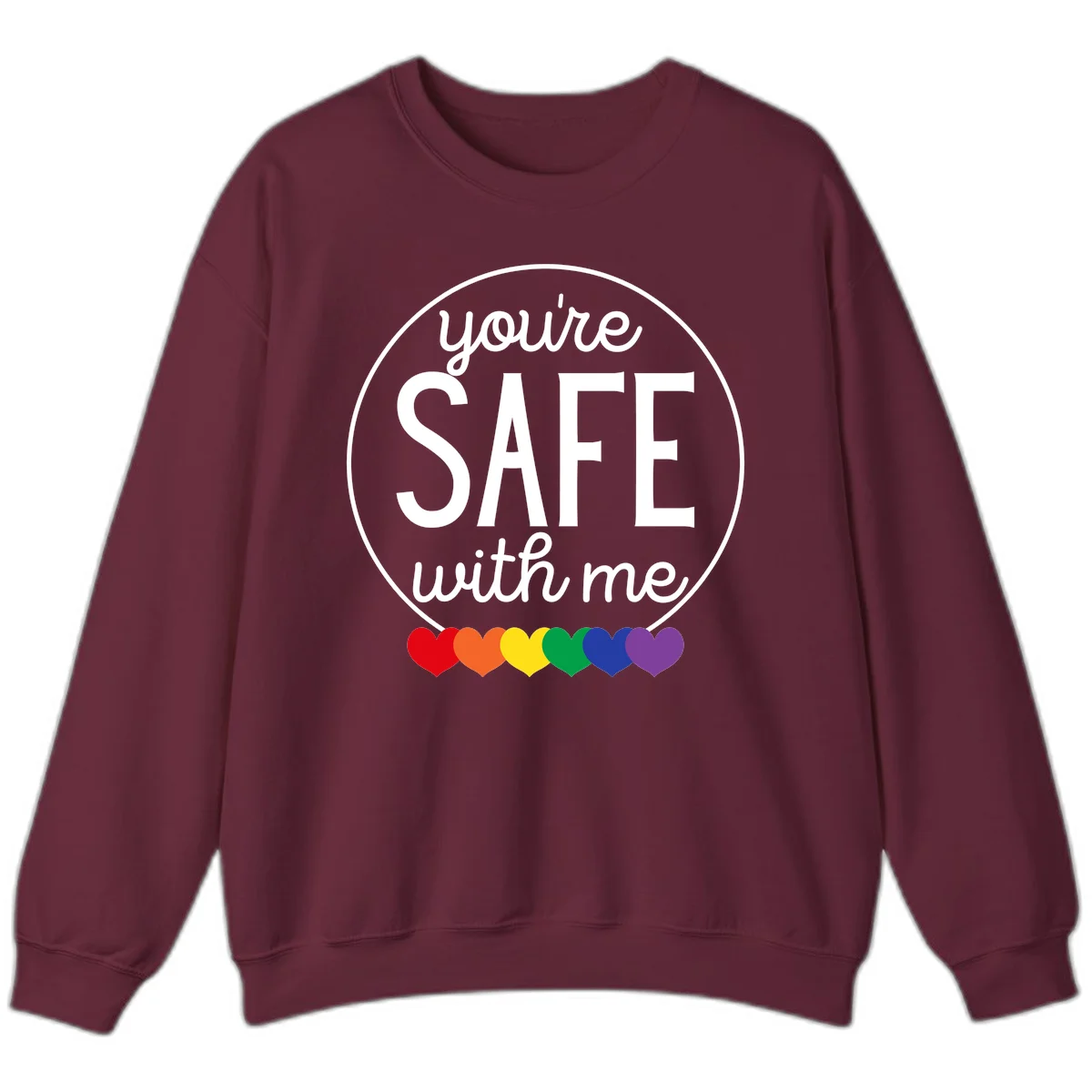 Circular badge with 'you're SAFE with me' text and rainbow pride hearts, promoting inclusive safe space message in Maroon