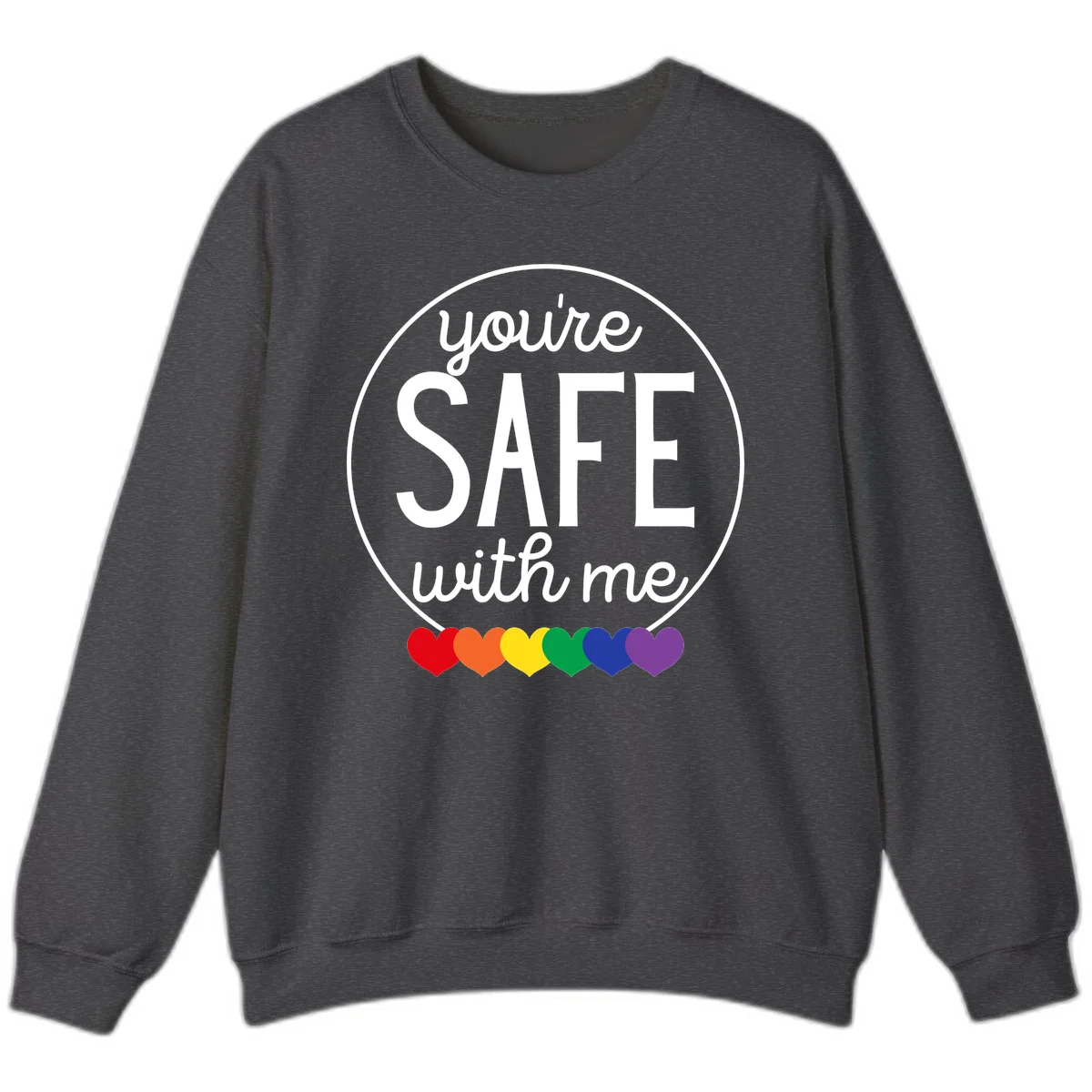 Circular badge with 'you're SAFE with me' text and rainbow pride hearts, promoting inclusive safe space message in Dark Heather