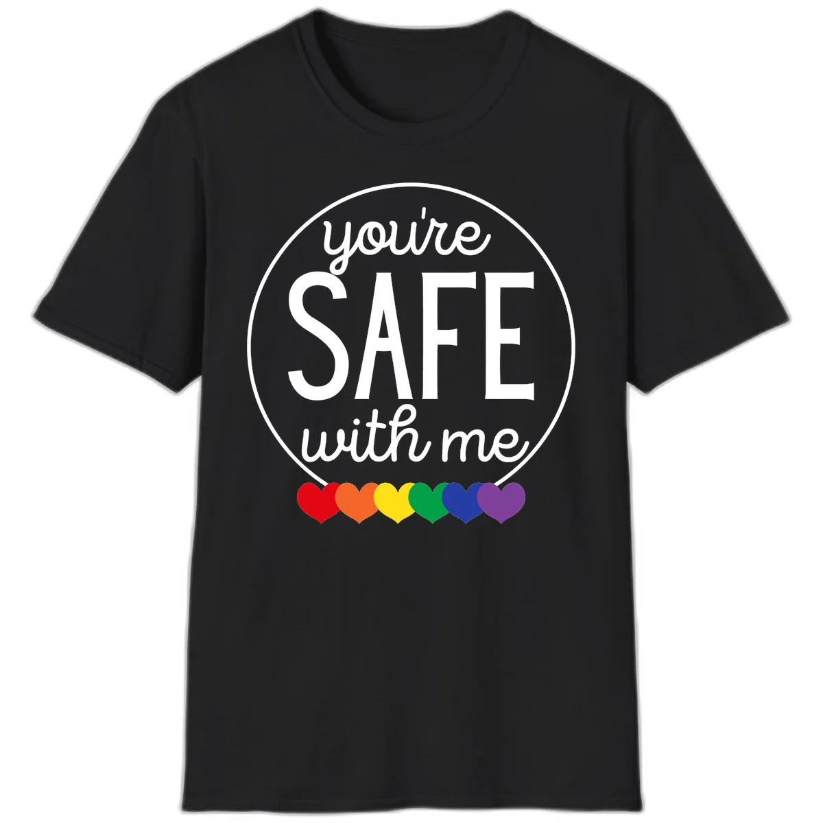 Circular badge with 'you're SAFE with me' text and rainbow pride hearts, promoting inclusive safe space message in Black
