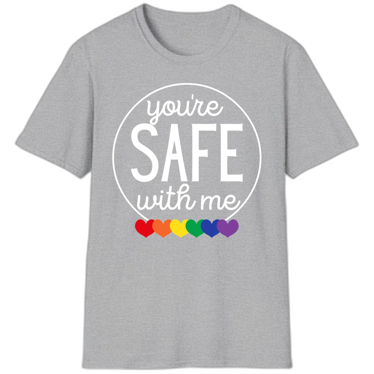 Circular badge with 'you're SAFE with me' text and rainbow pride hearts, promoting inclusive safe space message in Sport Grey