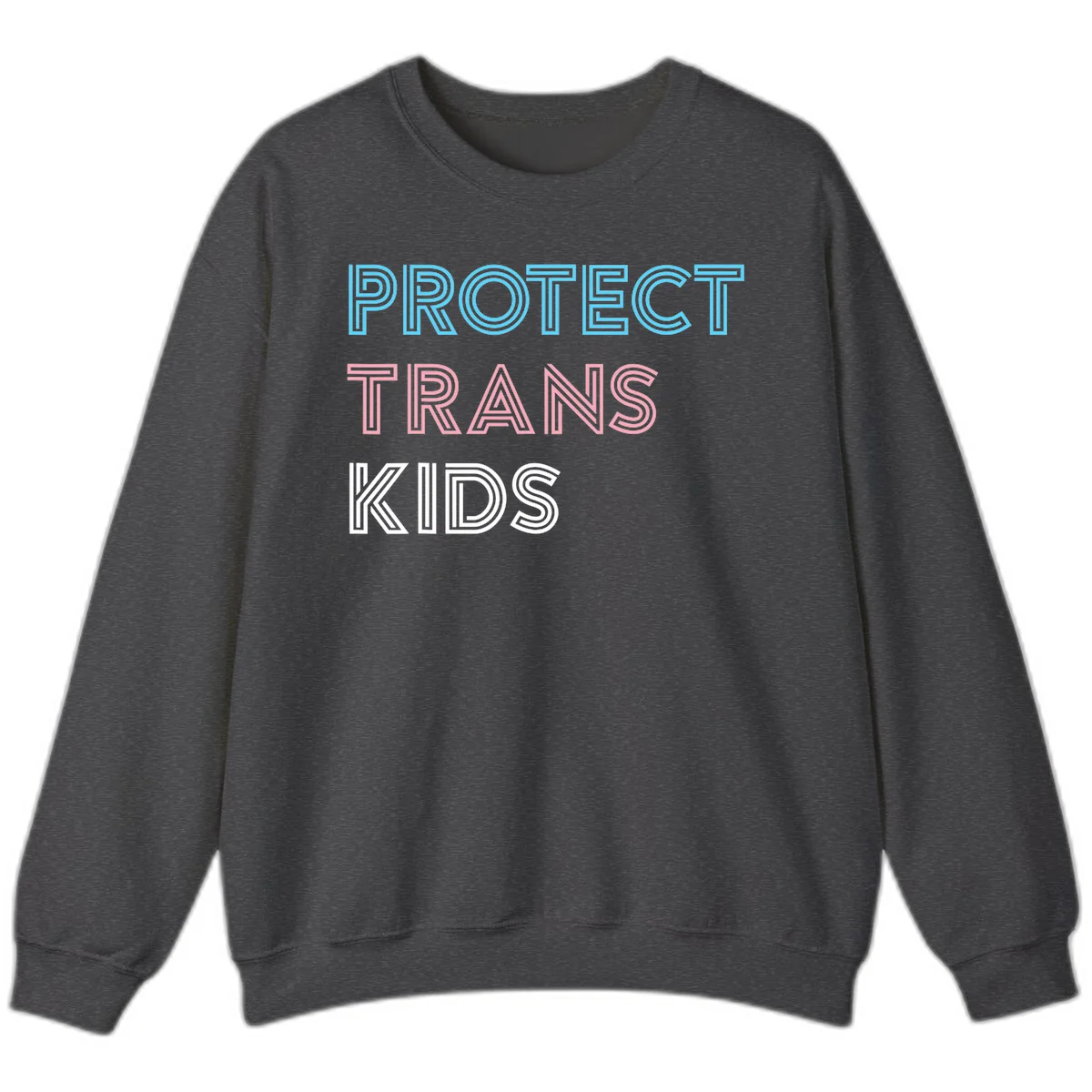 Neon-style outlined text reading 'PROTECT TRANS KIDS' in cyan, pink, and white striped lettering with concentric line patterns in Dark Heather