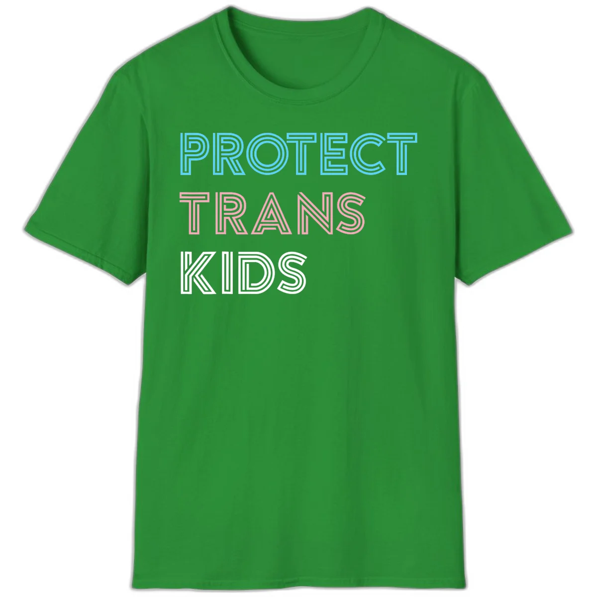 Neon-style outlined text reading 'PROTECT TRANS KIDS' in cyan, pink, and white striped lettering with concentric line patterns in Irish Green