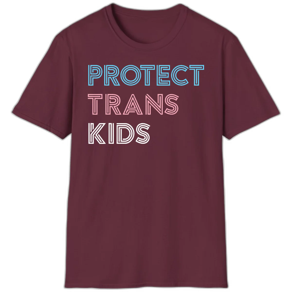 Neon-style outlined text reading 'PROTECT TRANS KIDS' in cyan, pink, and white striped lettering with concentric line patterns in Maroon