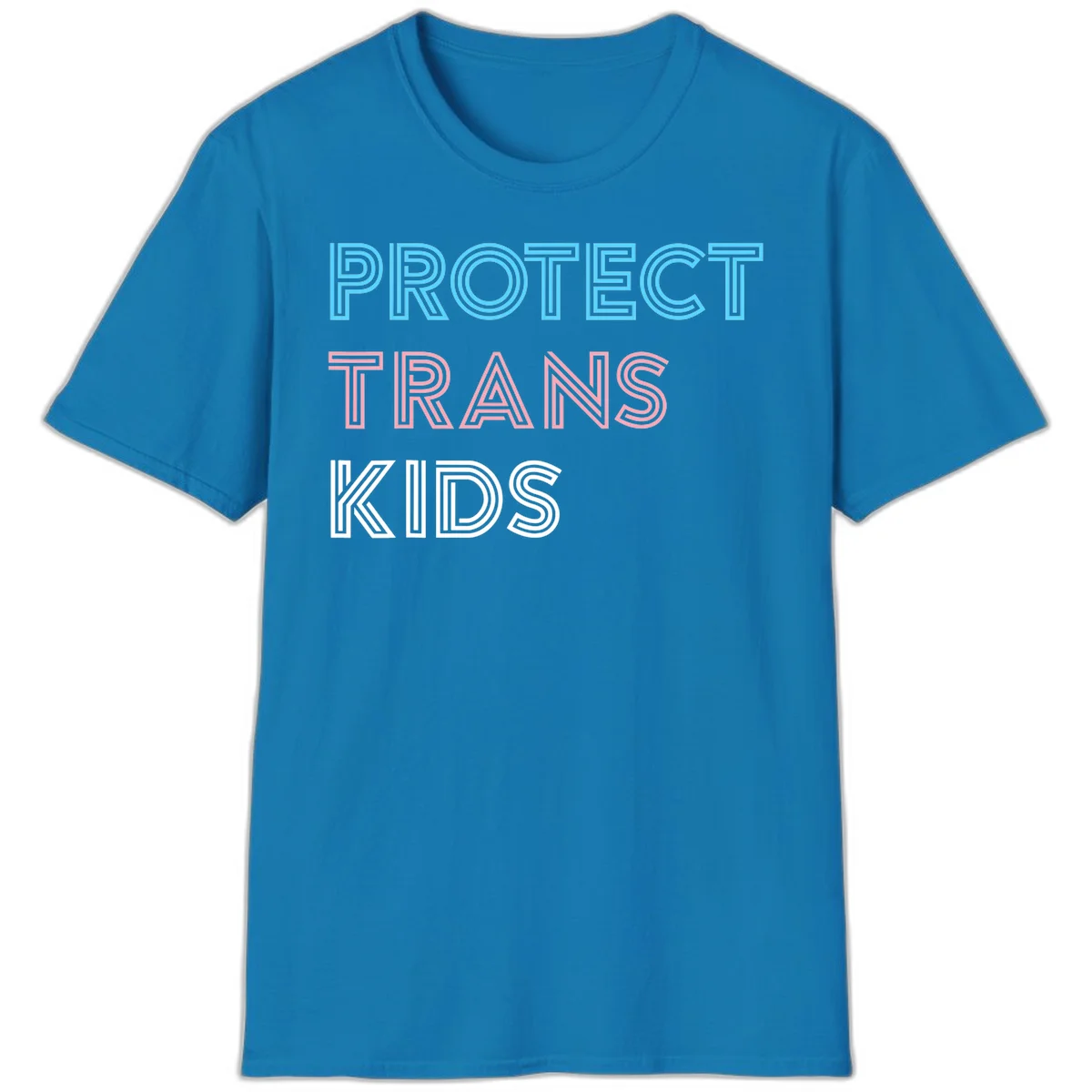 Neon-style outlined text reading 'PROTECT TRANS KIDS' in cyan, pink, and white striped lettering with concentric line patterns in Sapphire