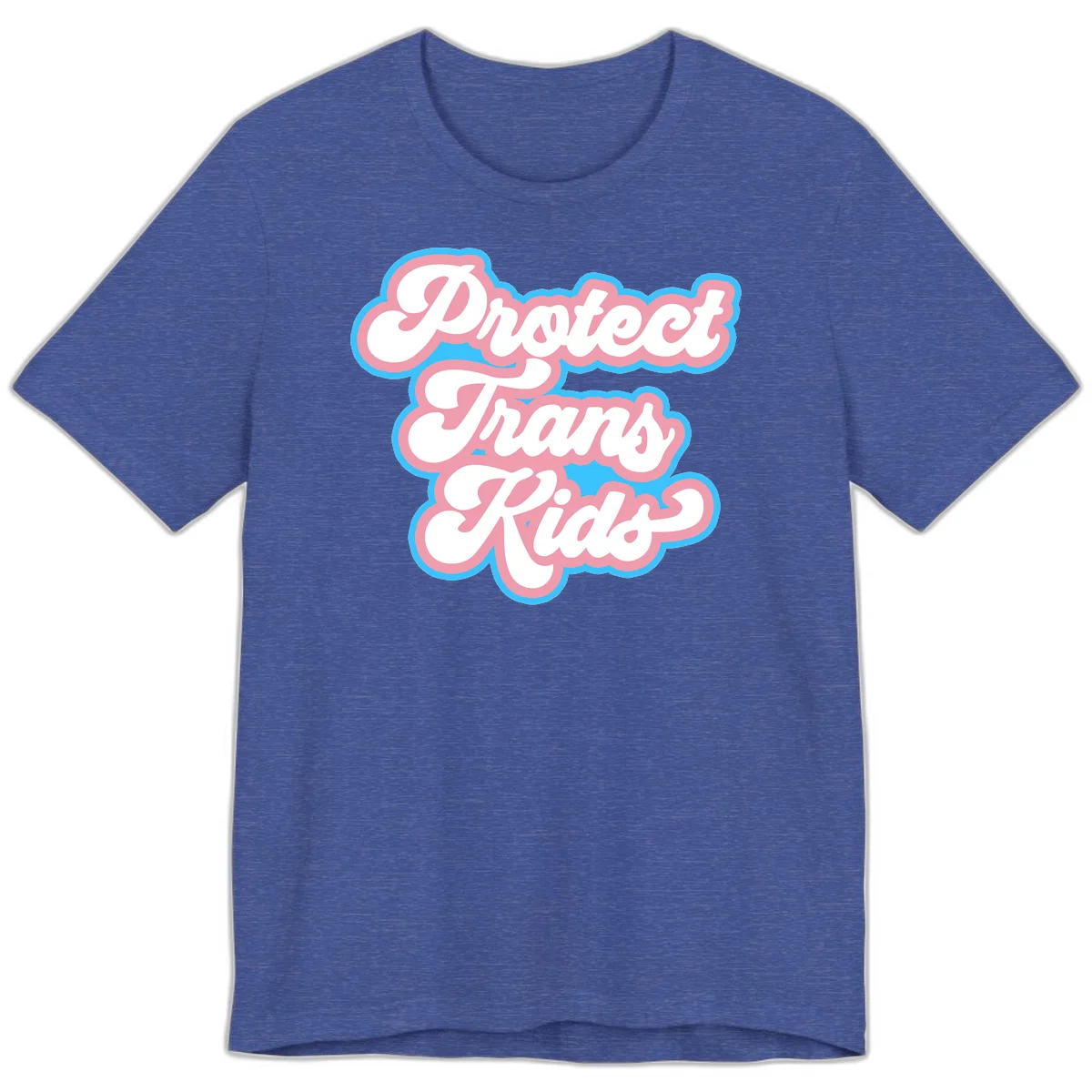 Protect trans kids pride design featuring white bold text with pink and blue scalloped borders on gray background in Heather True Royal