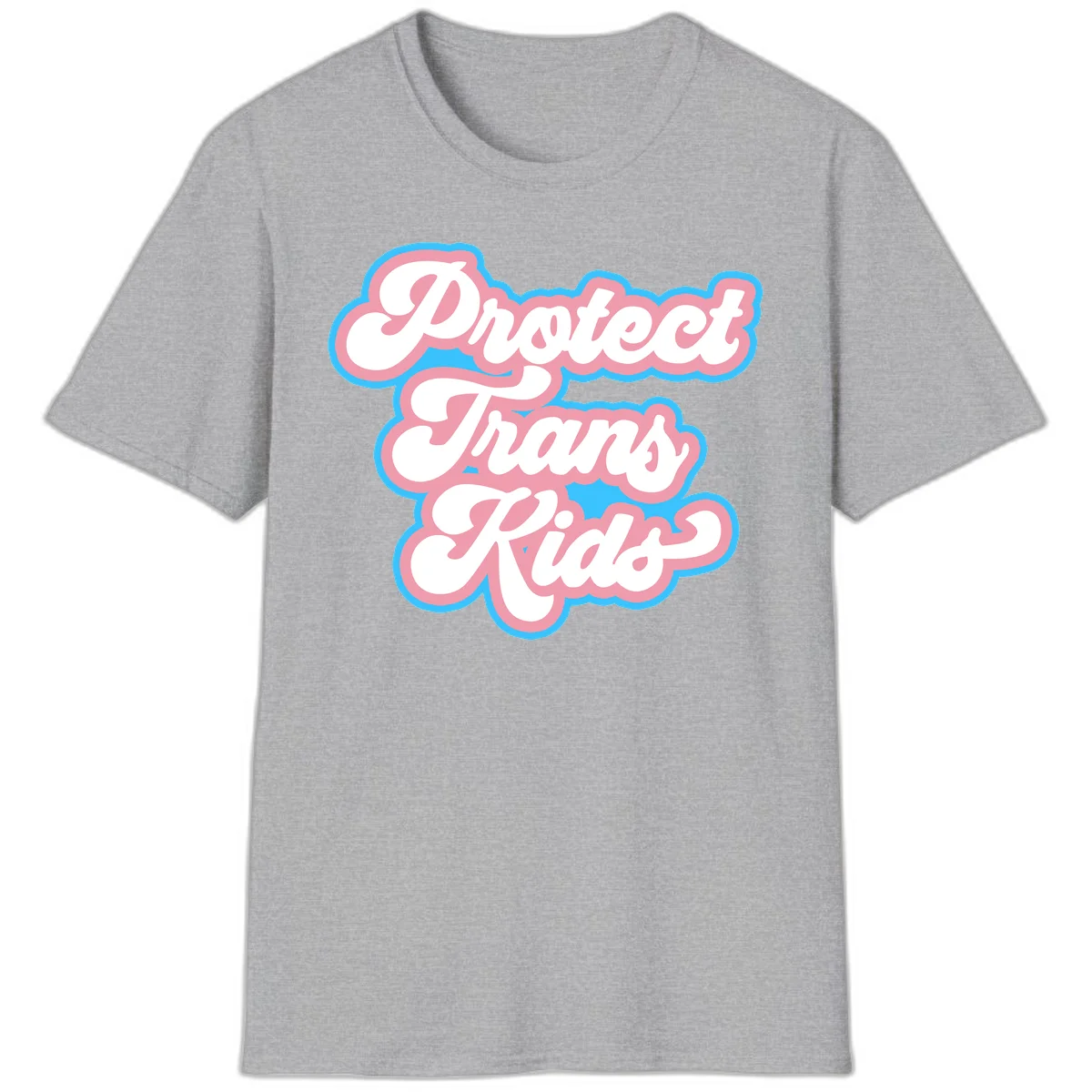 Protect trans kids pride design featuring white bold text with pink and blue scalloped borders on gray background in Sport Grey