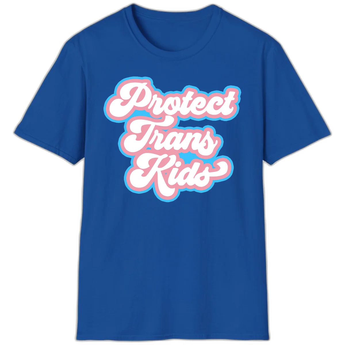 Protect trans kids pride design featuring white bold text with pink and blue scalloped borders on gray background in Royal