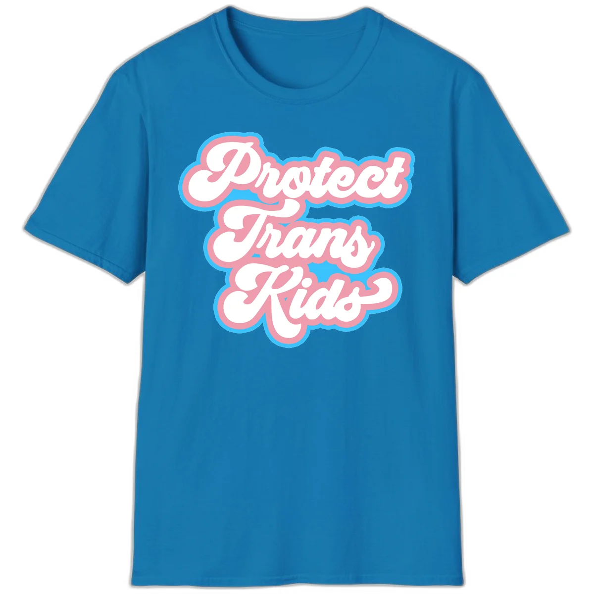 Protect trans kids pride design featuring white bold text with pink and blue scalloped borders on gray background in Sapphire