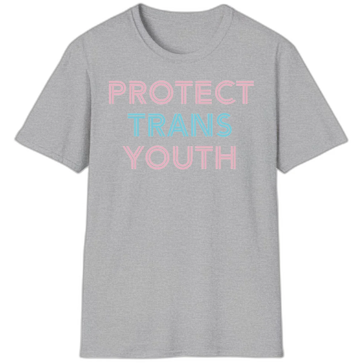 Protect trans youth design with pink and cyan outlined text on gray background in Sport Grey