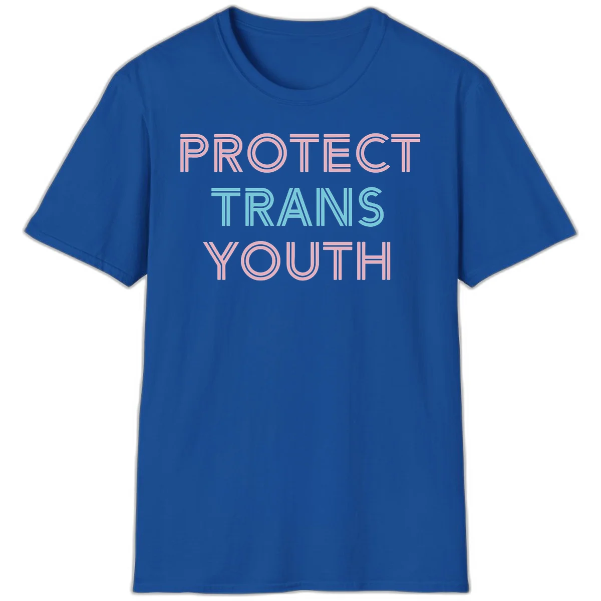 Protect trans youth design with pink and cyan outlined text on gray background in Royal