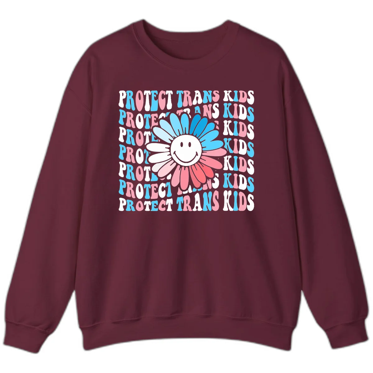 Protect trans kids daisy flower design with smiling face and gradient petals in blue and pink on gray background with repeated text in Maroon