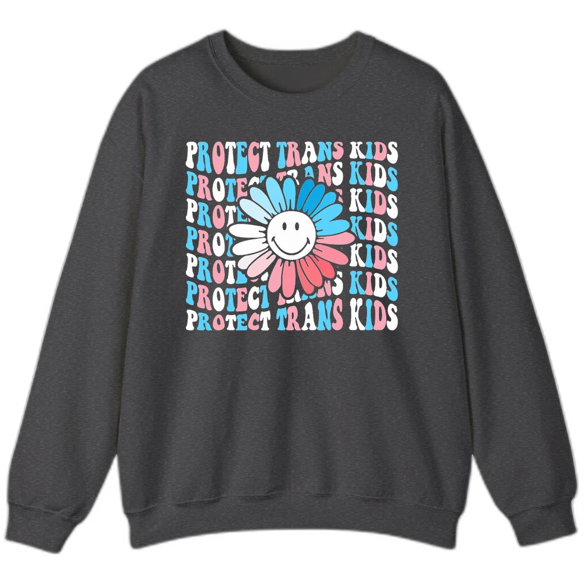 Protect trans kids daisy flower design with smiling face and gradient petals in blue and pink on gray background with repeated text in Dark Heather
