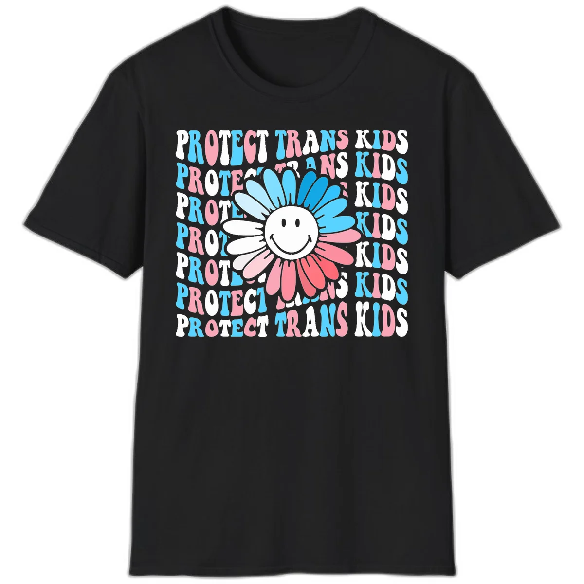 Protect trans kids daisy flower design with smiling face and gradient petals in blue and pink on gray background with repeated text in Black