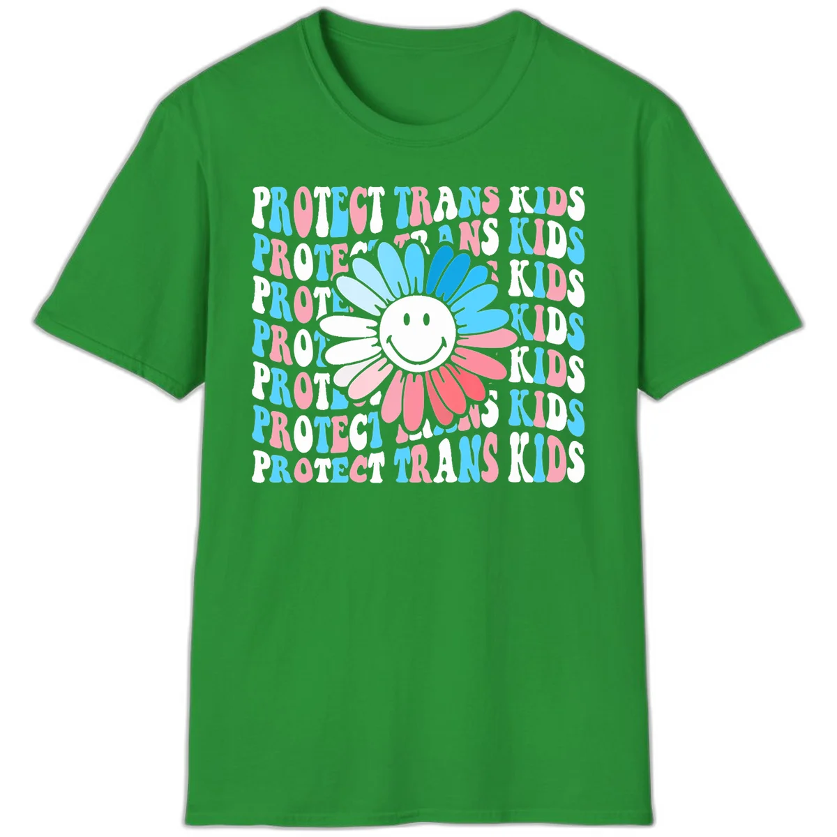Protect trans kids daisy flower design with smiling face and gradient petals in blue and pink on gray background with repeated text in Irish Green
