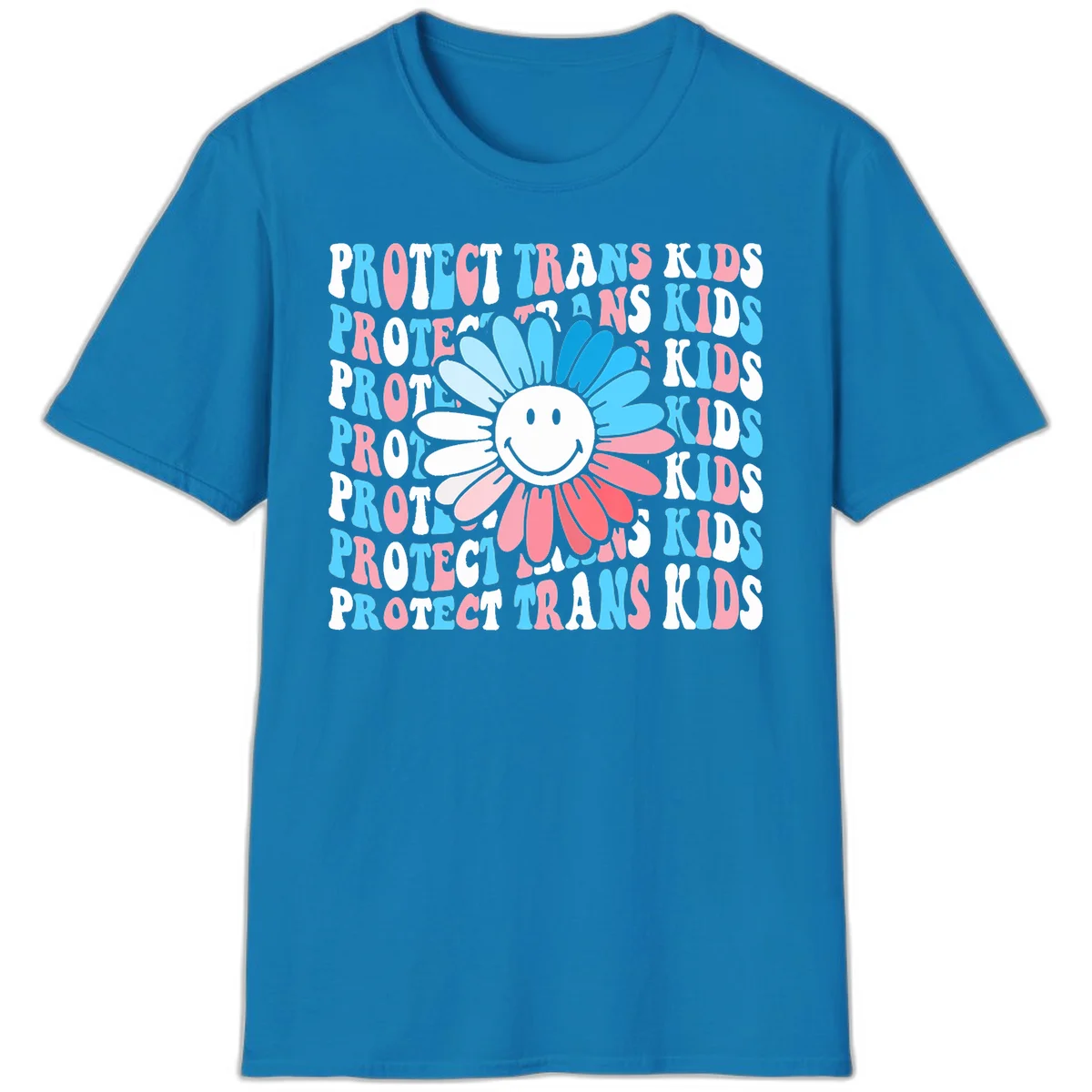 Protect trans kids daisy flower design with smiling face and gradient petals in blue and pink on gray background with repeated text in Sapphire