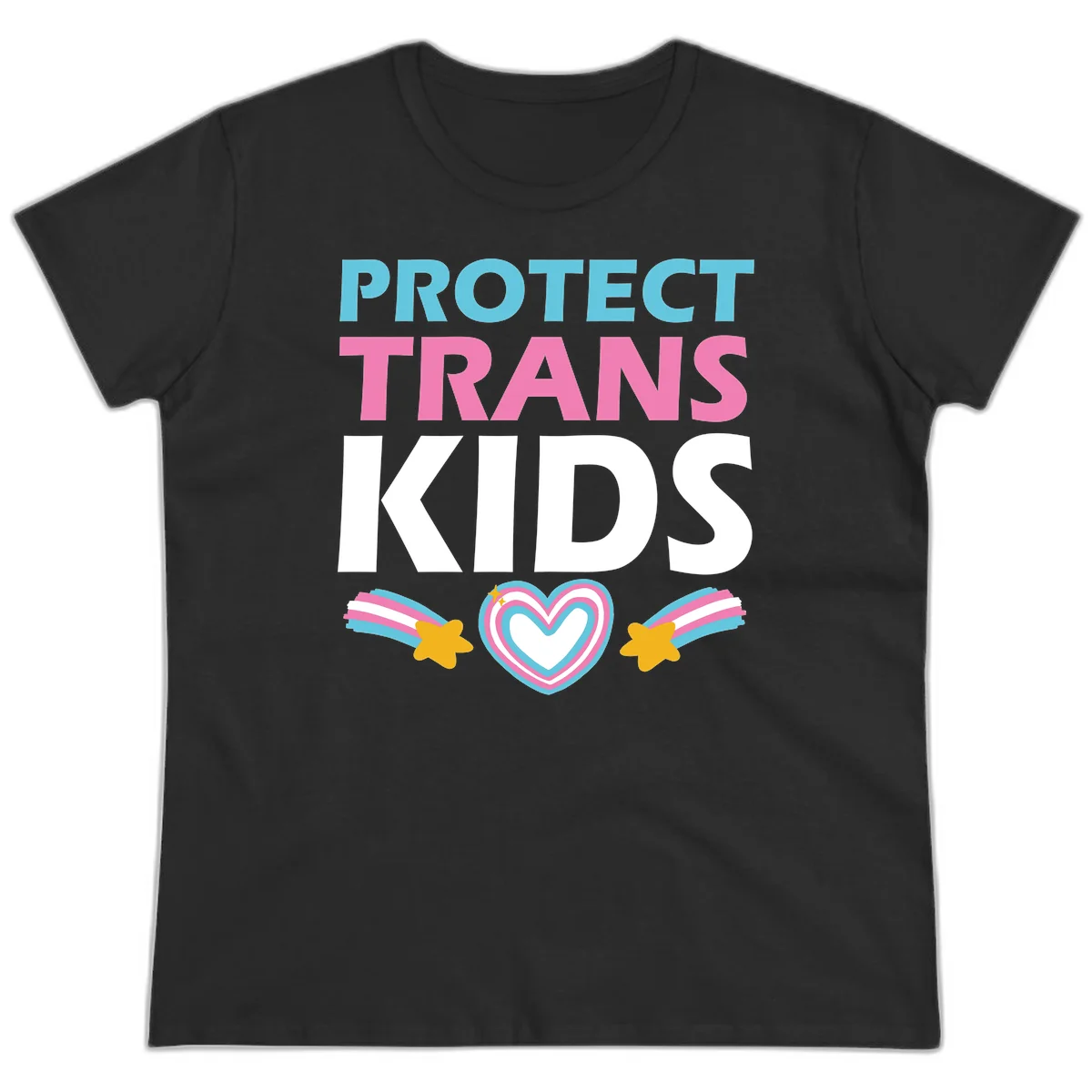 Protect trans kids pride design with cyan, pink and white text, concentric heart, and gold shooting stars with rainbow trails in Black