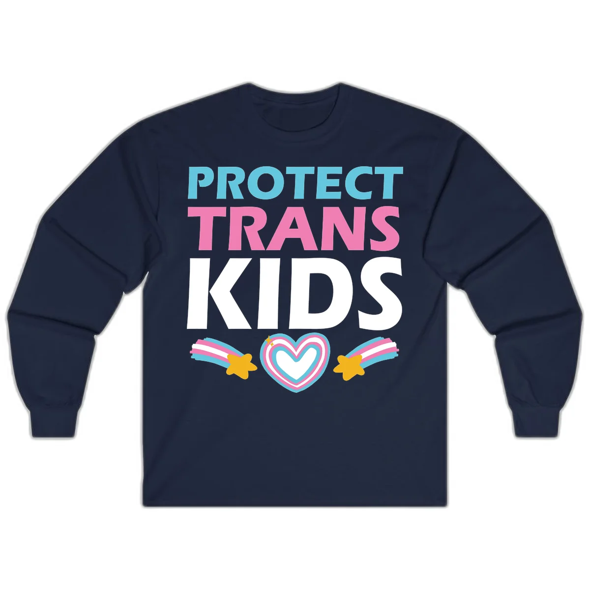 Protect trans kids pride design with cyan, pink and white text, concentric heart, and gold shooting stars with rainbow trails in Navy