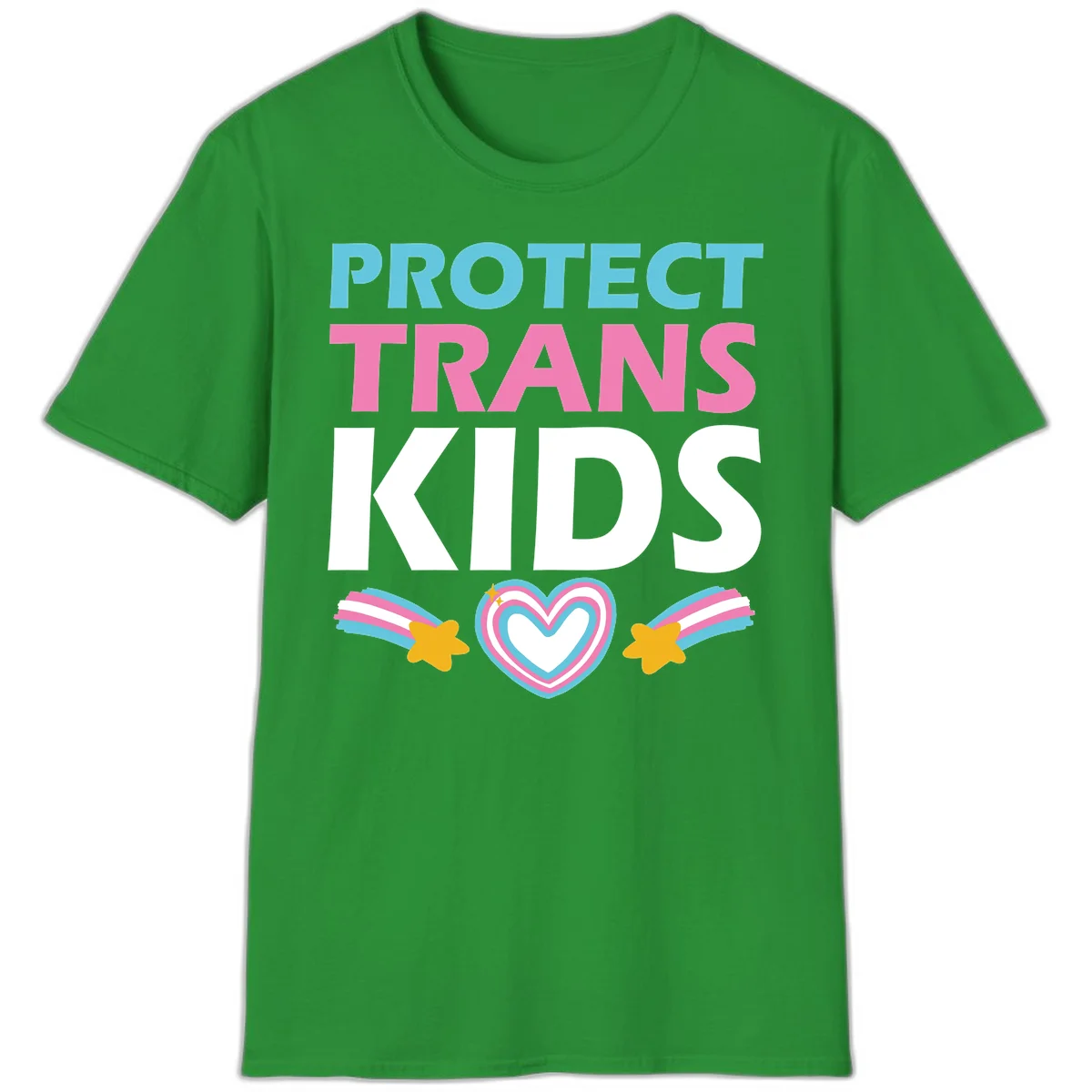 Protect trans kids pride design with cyan, pink and white text, concentric heart, and gold shooting stars with rainbow trails in Irish Green