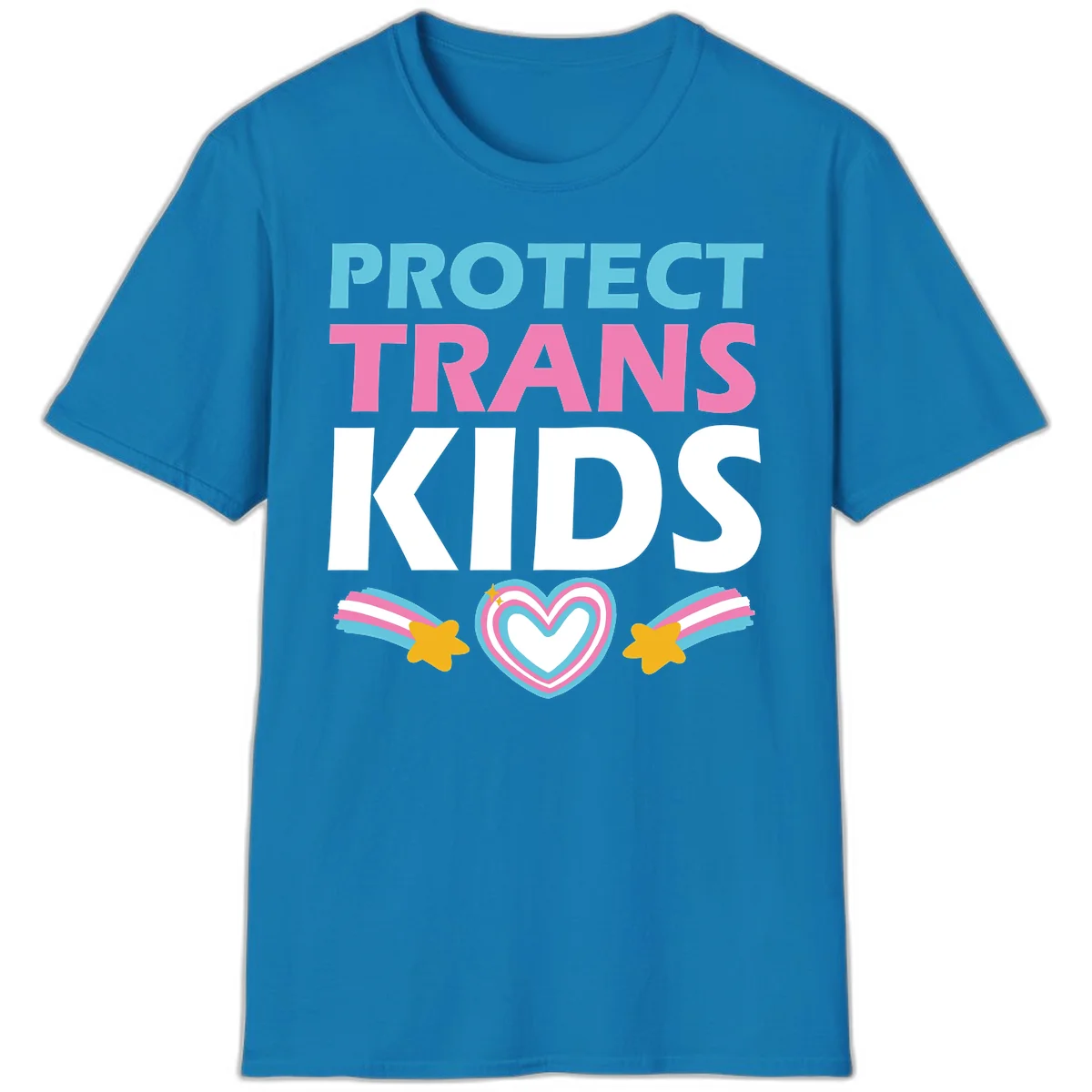 Protect trans kids pride design with cyan, pink and white text, concentric heart, and gold shooting stars with rainbow trails in Sapphire