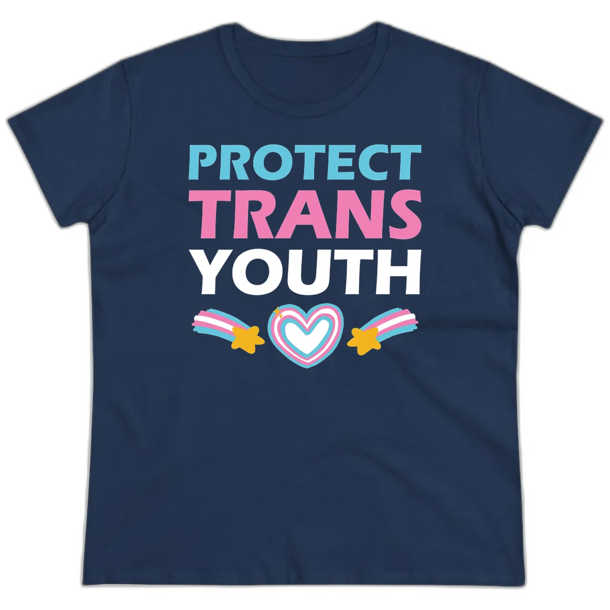 Protect trans youth design with cyan, pink, and white text, rainbow heart, and gold stars on gray background in Navy