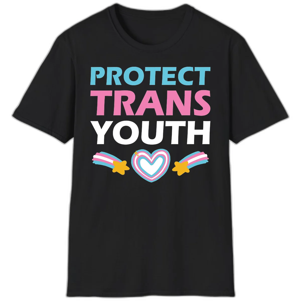 Protect trans youth design with cyan, pink, and white text, rainbow heart, and gold stars on gray background in Black