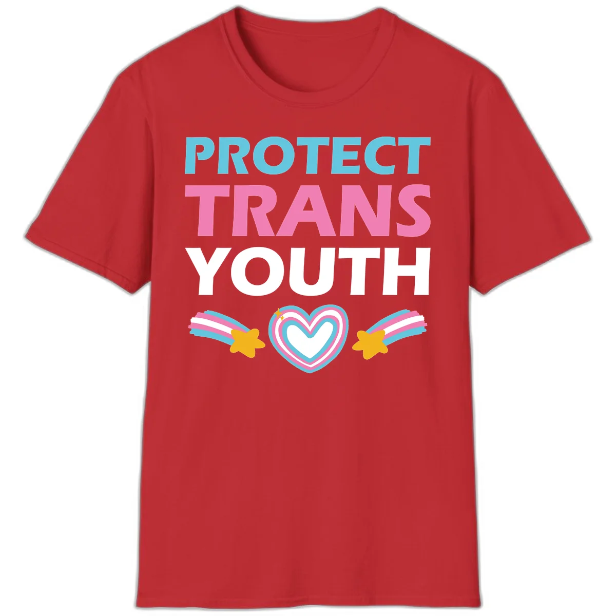 Protect trans youth design with cyan, pink, and white text, rainbow heart, and gold stars on gray background in Red