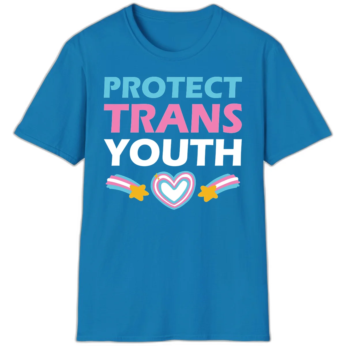 Protect trans youth design with cyan, pink, and white text, rainbow heart, and gold stars on gray background in Sapphire