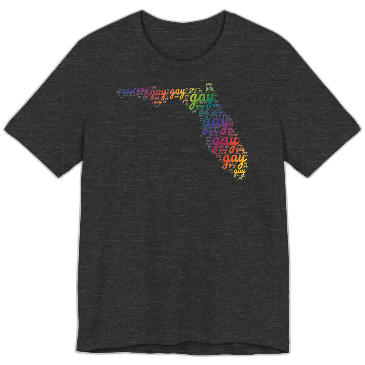 Gay pride word cloud with 'gay' repeated in rainbow colors including blue, purple, red, orange, yellow, and green on gray background in Dark Grey Heather