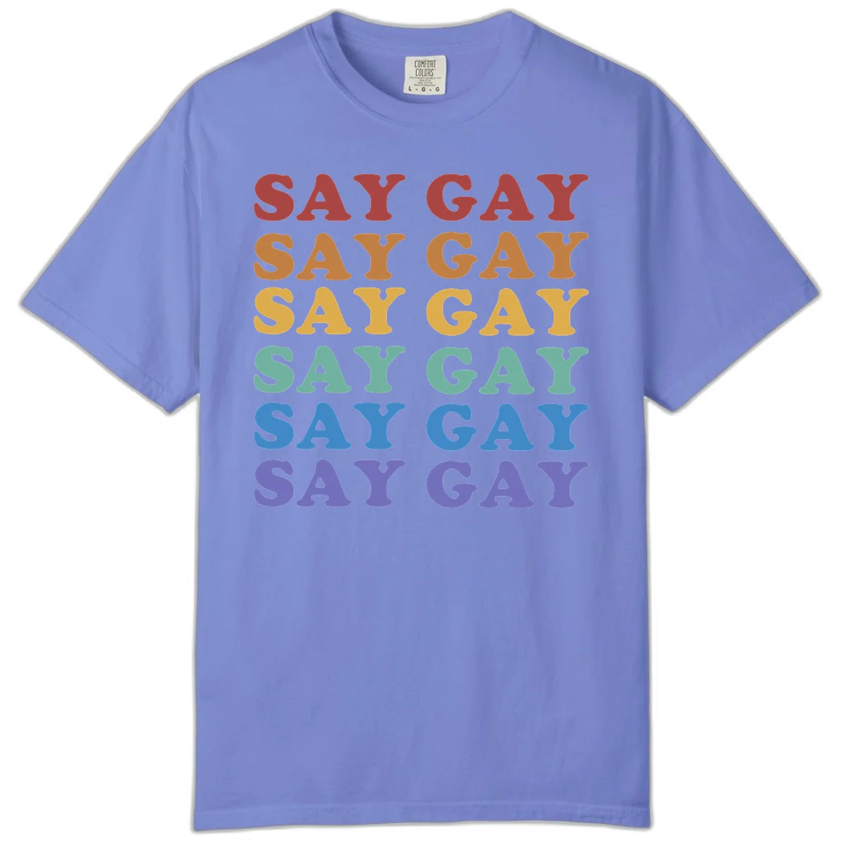 Repeating 'SAY GAY' text in rainbow colors from red to purple on gray background, pride statement design in Flo Blue