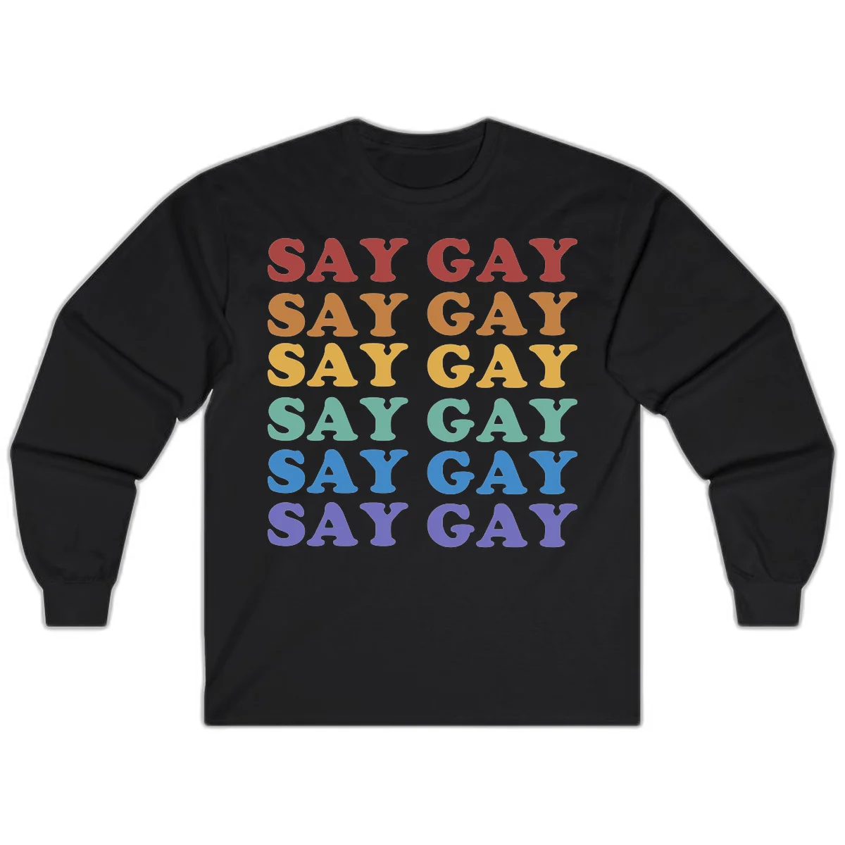 Repeating 'SAY GAY' text in rainbow colors from red to purple on gray background, pride statement design in Black