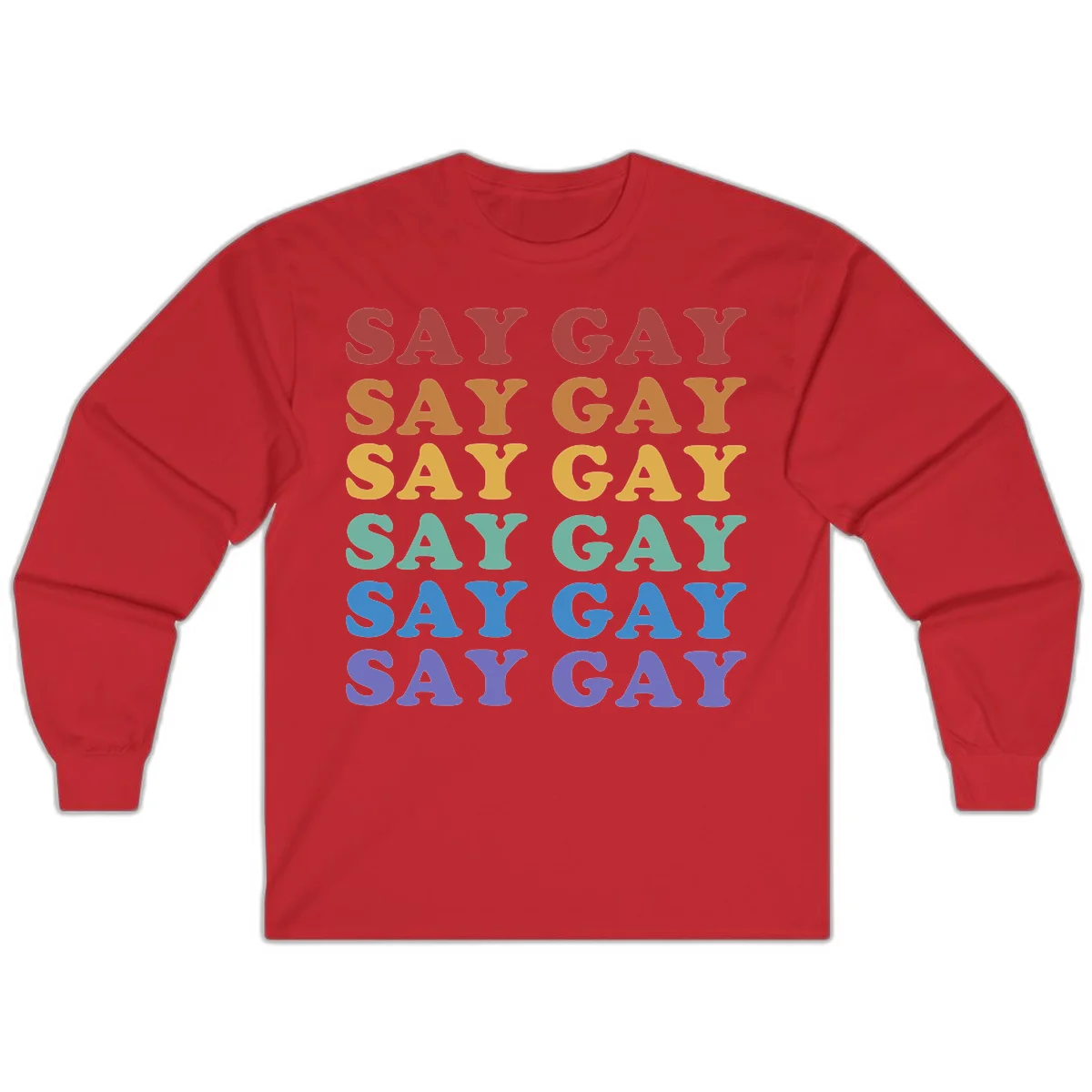 Repeating 'SAY GAY' text in rainbow colors from red to purple on gray background, pride statement design in Red