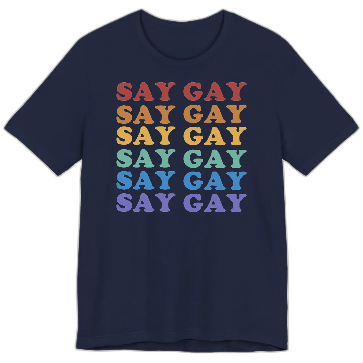 Repeating 'SAY GAY' text in rainbow colors from red to purple on gray background, pride statement design in Navy