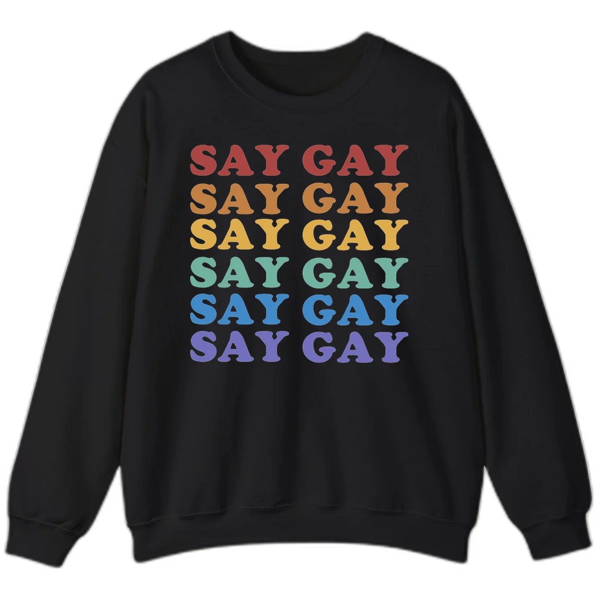 Repeating 'SAY GAY' text in rainbow colors from red to purple on gray background, pride statement design in Black