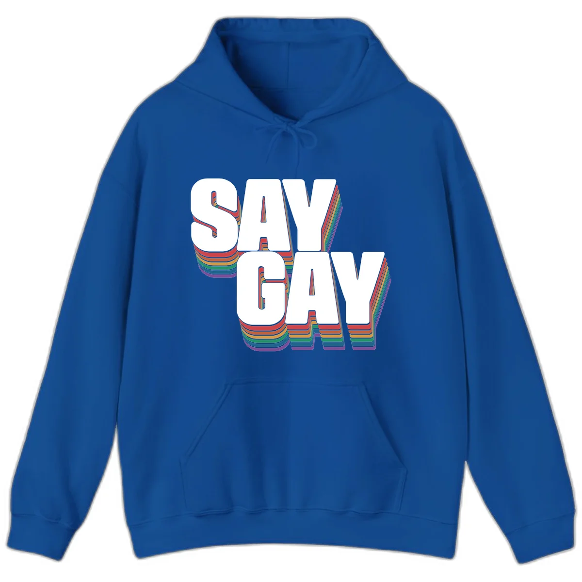 Say gay pride rainbow typography design with bold white text and vibrant layered rainbow stripes in 3D effect in Royal