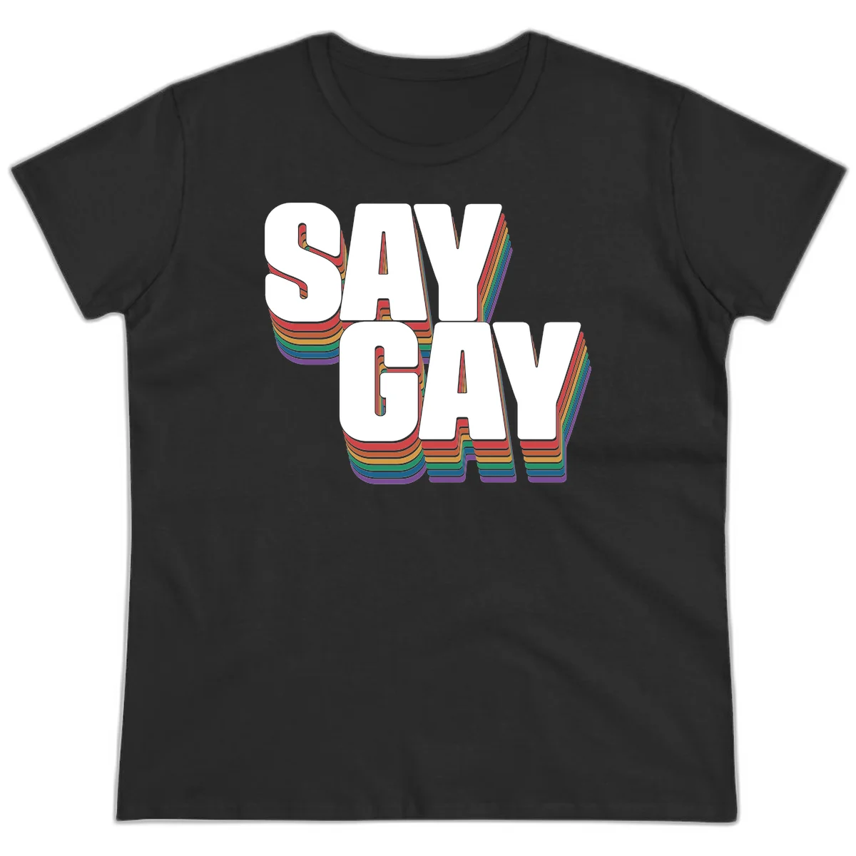 Say gay pride rainbow typography design with bold white text and vibrant layered rainbow stripes in 3D effect in Black