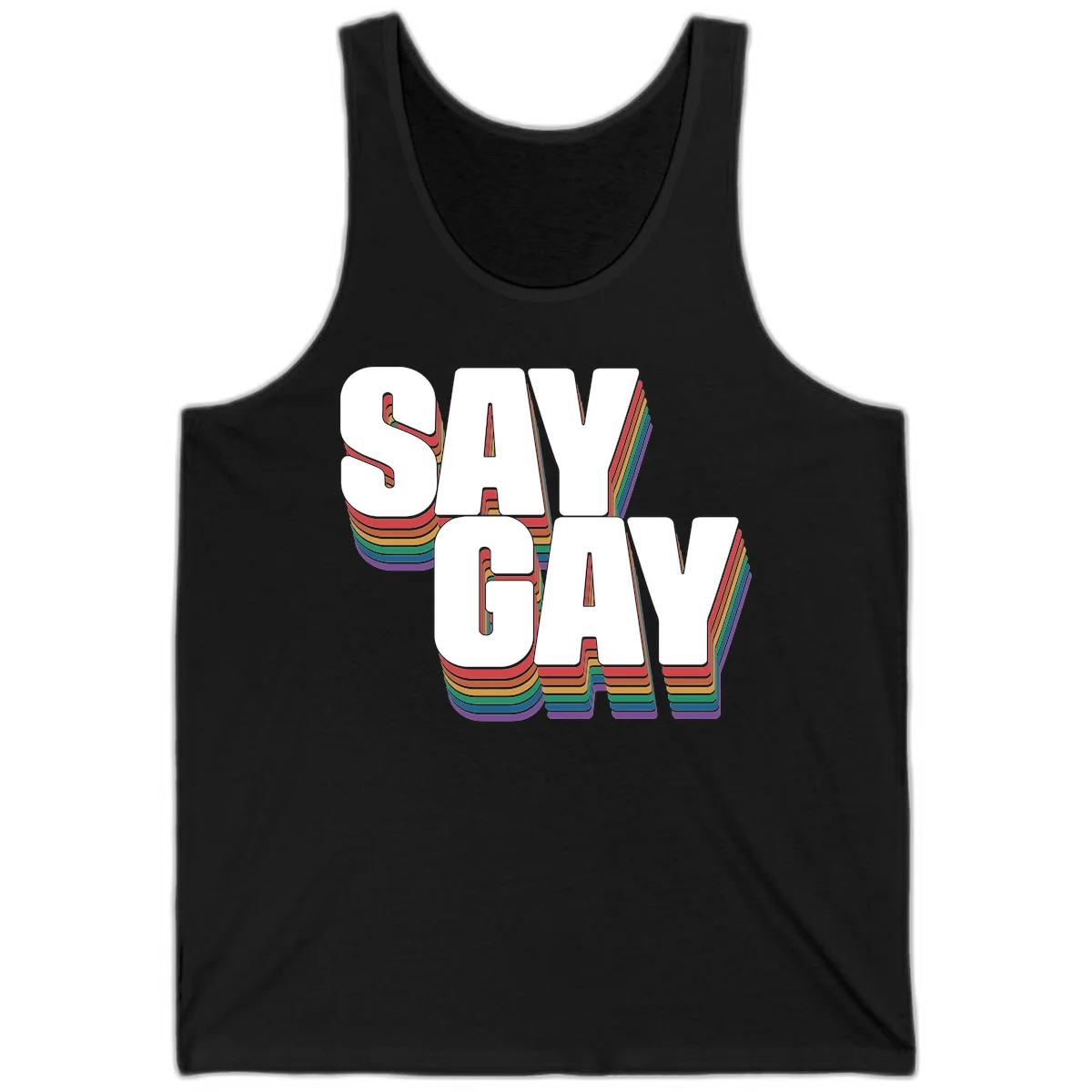 Say gay pride rainbow typography design with bold white text and vibrant layered rainbow stripes in 3D effect in Black