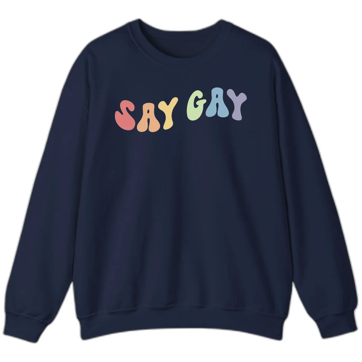 Colorful bubble letters spelling SAY GAY in rainbow pride colors: red, peach, yellow, green, blue, and purple on gray background in Navy